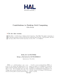 Contributions to Desktop Grid Computing Gilles Fedak