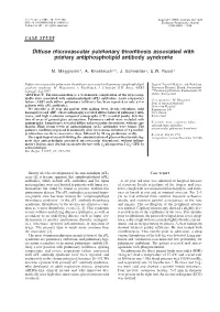 Diffuse Microvascular Pulmonary Thrombosis Associated with Primary Antiphospholipid Antibody Syndrome