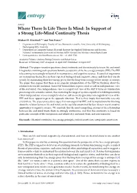 In Support of a Strong Life-Mind Continuity Thesis