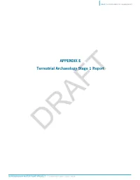 APPENDIX E Terrestrial Archaeology Stage 1 Report