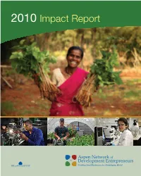 Aspen Network of Development Entrepreneurs 2010 Impact Report