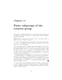 Finite Subgroups of the Rotation Group