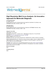 High Resolution Melt Curve Analysis- an Innovative Approach for Molecular Diagnosis