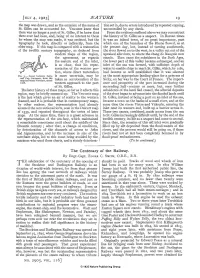 NATURE 19 the Map Was Drawn, and So the Omission of the Name of Tion Set In, Due to Errors Introduced by Repeated Copying, St