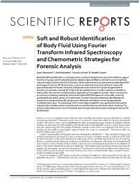 Soft and Robust Identification of Body Fluid Using Fourier Transform
