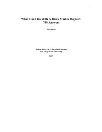 What Can I Do with a Black Studies Degree?: 700 Answers