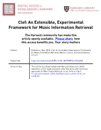 Clef: an Extensible, Experimental Framework for Music Information Retrieval