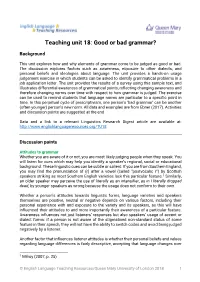 Teaching Unit 18: Good Or Bad Grammar?