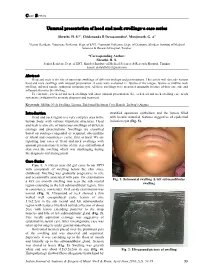 Unusual Presentation of Head and Neck Swellings-A Case Series