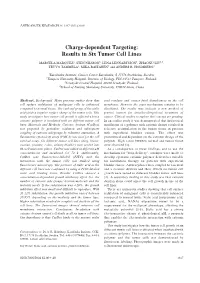 Charge-Dependent Targeting: Results in Six Tumor Cell Lines