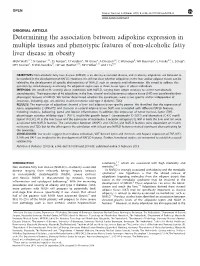 Determining the Association Between Adipokine Expression in Multiple Tissues and Phenotypic Features of Non-Alcoholic Fatty Liver Disease in Obesity