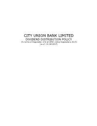 DIVIDEND DISTRIBUTION POLICY (In Terms of Regulation 43A of SEBI Listing Regulations 2015) (W.E.F