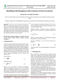 Modelling of Bed Roughness with Variations in Flow Parameters