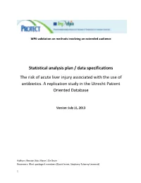 Statistical Analysis Plan / Data Specifications the Risk of Acute Liver Injury Associated with the Use of Antibiotics. a Replica