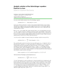 Analytic Solution of the Schrцdinger Equation: Particle in A