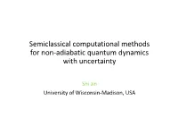 Semiclassical Computational Methods for Quantum Dynamics with Band