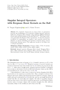 Singular Integral Operators with Bergman–Besov Kernels on the Ball