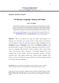 The Basque Language: History and Origin1