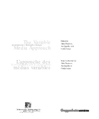 The Variable Media Approach L'approche Des Médias Variables