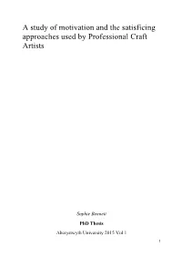 A Study of Motivation and the Satisficing Approaches Used by Professional Craft Artists