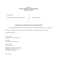 Before the FEDERAL COMMUNICATIONS COMMISSION Washington, DC 20554 in the Matter of Protecting and Promoting the Open Internet )