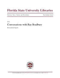 Conversations with Ray Bradbury Steven Louis Aggelis