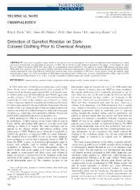 Detection of Gunshot Residue on Darkcolored Clothing Prior To