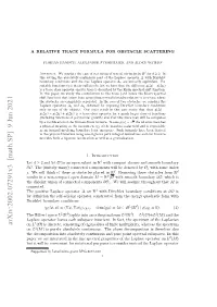Relative Trace Formula for Obstacle Scattering