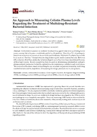 An Approach to Measuring Colistin Plasma Levels Regarding the Treatment of Multidrug-Resistant Bacterial Infection