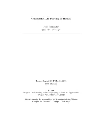 Generalized LR Parsing in Haskell