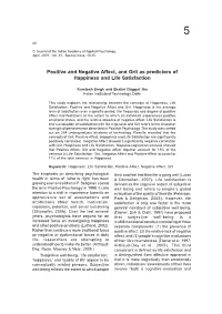 Positive and Negative Affect, and Grit As Predictors of Happiness and Life Satisfaction