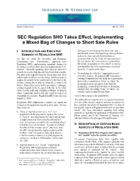SEC Regulation SHO Takes Effect, Implementing a Mixed Bag of Changes to Short Sale Rules