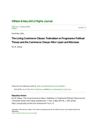 The Living Commerce Clause: Federalism in Progressive Political Theory and the Commerce Clause After Lopez and Morrison
