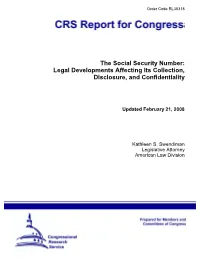 The Social Security Number: Legal Developments Affecting Its Collection, Disclosure, and Confidentiality