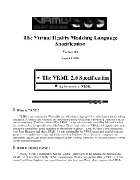 The Virtual Reality Modeling Language Specification the VRML