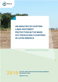 An Analysis of Existing Laws on Forest Protection in the Main Soy Producing Countries in Latin America