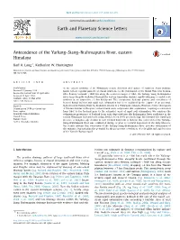 Antecedence of the Yarlung–Siang–Brahmaputra River, Eastern Himalaya ∗ Karl A