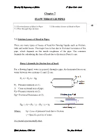 Chapter 7 FLOW THROUGH PIPES