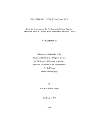 Dignitatis Humanae and the Development of Moral Doctrine: Assessing Change in Catholic Social Teaching on Religious Liberty