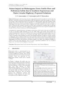 Future Impact on Maharagama Town Traffic Flow and Pedestrian Safety Due to Southern Expressway and Outer Circular Highway