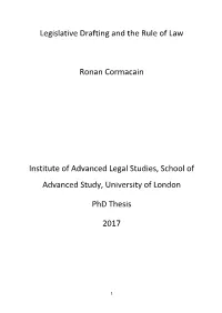 Legislative Drafting and the Rule of Law Ronan Cormacain Institute Of