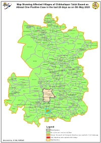 Map Showing Affected Villages of Chikballapur Taluk Based on Atleast One Positive Case in the Last 28 Days As on 5Th May 2020