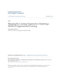 Mapping the Learning Organization: Exploring a Model of Organizational Learning
