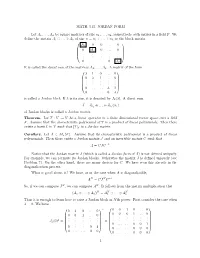 MATH. 513. JORDAN FORM Let A1,...,Ak Be Square Matrices of Size