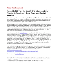 Report to NIST on the Smart Grid Interoperability Standards Roadmap