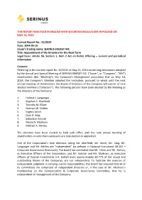 THIS REPORT WAS FILED in ENGLISH with SECURITIES REGULATORS in POLAND on MAY 15, 2014 Current Report