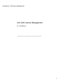 Unit OS6: Device Management