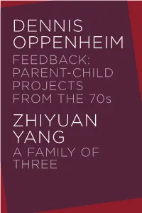 Zhiyuan Yang Dennis Oppenheim