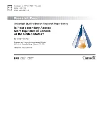Is Post-Secondary Access More Equitable in Canada Or the United States? by Marc Frenette