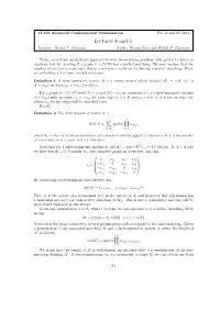 Lectures 4 and 6 Lecturer: Michel X